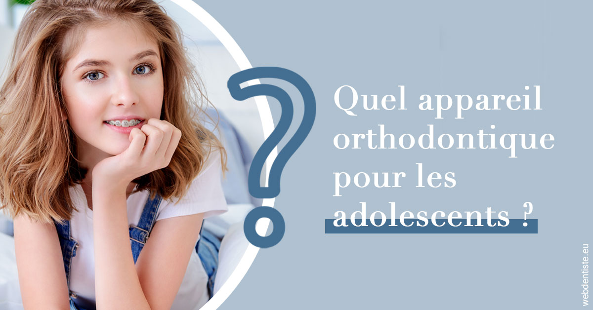 https://www.orthodontistenice.com/Quel appareil ados 2